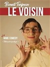 Ben Turjmarn dans Le voisin - Salle René Cassin