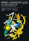 Clair-Obscur - Théâtre du Nord-Ouest