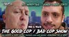 The Good cop / Bad cop Show - Improvi'bar