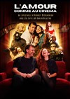 Affiche de L'amour comme au cinéma