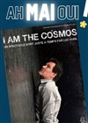 I am the cosmos - Le Shalala