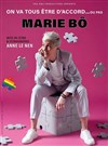 Marie Bô dans On va tous être d'accord... ou pas - Centre culturel Jean Gagnant