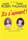 Ils s'aiment - Théâtre de poche : En bord d'ô