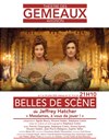 Belles de scène - Théâtre des Gémeaux - salle des Colonnes 
