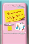 Vacances Obligatoires - La BDComédie