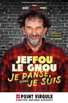Jeffou le Gnou dans Je panse donc je suis - Le Point Virgule