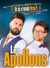 Les Apollons dans Et si c'était vrai ? - Le Préô de Saint-Riquier