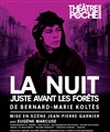 La nuit juste avant les forêts - Le Théâtre de Poche Montparnasse - Le Petit Poche