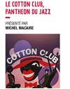 Le Cotton Club - Espace Jacques Villeret