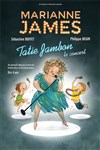 Marianne James dans Tatie Jambon - Le Paris - salle 1