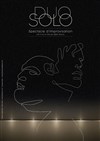 Duosolo - Théâtre du Sphinx