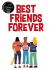 Best Friends Forever - La Tache d'Encre