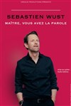 Sébastien Wust dans Maître, vous avez la parole - Le Troyes Fois Plus à l'ouest