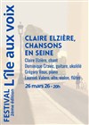Claire Elzière, chansons en Seine - Théâtre de l'Ile Saint-Louis Paul Rey