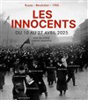 Les Innocents - Théâtre de l'Epée de Bois - Cartoucherie