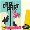 L'appart d'à côté - Kezaco Café Théâtre