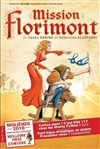 Mission Florimont - La Comédie du Mas