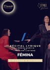 Dimanche classique : Récital lyrique fémina - Cabaret Théâtre L'étoile bleue