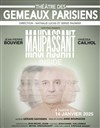 Maupassant Inside - Théâtre des Gémeaux Parisiens
