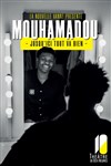 Mouhamadou dans Jusqu'ici tout va bien - Théâtre de Dix Heures