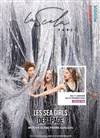 Les Sea Girls dans Dérapage - La Scala Paris - Grande Salle