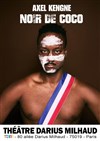 Axel Kengne dans Noir de coco - Théâtre Darius Milhaud