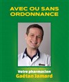 Gaétan Jamard dans Avec ou sans ordonnance - Marelle des Teinturiers