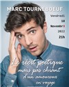 Marc Tourneboeuf dans Le récit poétique mais pas chiant d'un amoureux en voyage - Théâtre de la Foucotte 