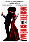 Arrête ton cinéma ! - Le Trancanoir