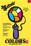 Colors : Le spectacle culte - Le Splendid