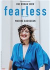 Marine Baousson dans Fearless - Théâtre Daudet