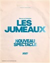 Les Jumeaux | Nouveau spectacle - Le Pont de Singe
