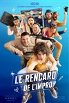Affiche de Le rencard de l'impro | Le 13ème Cri