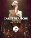 La carte blanche de Birdygala - Improvidence Bordeaux