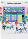 Au Pouchkine - Théâtre de la Salle des Fêtes de Nanterre