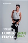Affiche de Laurent Febvay dans L'odeur du Basilic