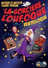 La sorcière Loufoque - Théâtre de poche : En bord d'ô
