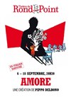 Amore - Théâtre du Rond Point - Salle Renaud Barrault