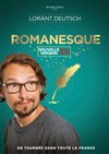 Lorant Deutsch dans Romanesque - Espace Beaumarchais 