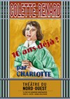 Colette Renard, dix ans déjà ! - Théâtre du Nord-Ouest