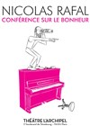 Nicolas Rafal dans Conférence sur le bonheur - L'Archipel 