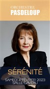 Sérénité - Salle Gaveau
