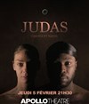 Dakota et Nadia : Judas - Apollo Théâtre - Salle Apollo 360