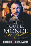Et tout le monde s'en fout - Le Métropole