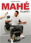 Mahé dans Mahé s'installe ! - La BDComédie