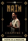 Affiche de Naïm dans Chapitre 3