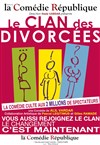 Le Clan des Divorcées - Comédie République
