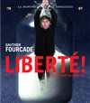Liberté ! (avec un point d'exclamation) - La Manufacture des Abbesses