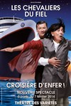 Les Chevaliers du Fiel dans Croisière d'enfer ! - Théâtre des Variétés - Grande Salle