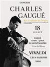 Les Artistes de l'Opéra et Charles Gaugué : Les Quatre Saisons de Vivaldi et l'Ave Maria à Montmartre - Eglise Saint Jean de Montmartre